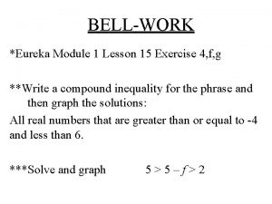 BELLWORK Eureka Module 1 Lesson 15 Exercise 4