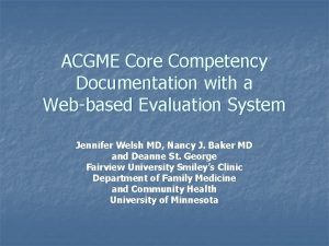 ACGME Core Competency Documentation with a Webbased Evaluation