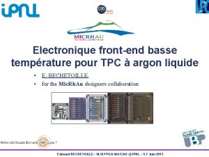 Electronique frontend basse temprature pour TPC argon liquide