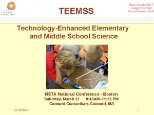 TEEMSS TechnologyEnhanced Elementary and Middle School Science NSTA