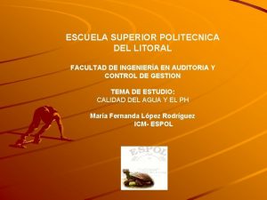 ESCUELA SUPERIOR POLITECNICA DEL LITORAL FACULTAD DE INGENIERA