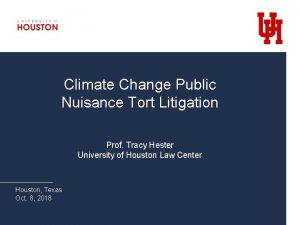 Climate Change Public Nuisance Tort Litigation Prof Tracy