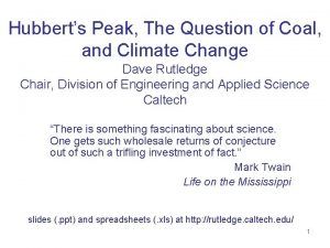 Hubberts Peak The Question of Coal and Climate