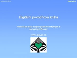 www hydrosoft eu www povis cz Digitln povodov