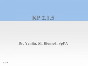 KP 2 1 5 Dr Yenita M Biomed