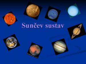 Sunev sustav Sunev sustav n Sunev sustav je