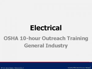 Electrical OSHA 10 hour Outreach Training General Industry