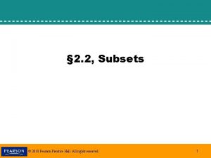 2 2 Subsets 2010 Pearson Prentice Hall All