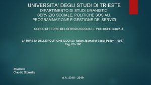 UNIVERSITA DEGLI STUDI DI TRIESTE DIPARTIMENTO DI STUDI