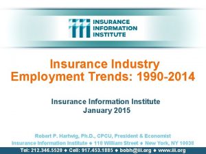 Insurance Industry Employment Trends 1990 2014 Insurance Information