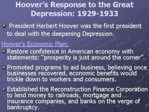 Hoovers Response to the Great Depression 1929 1933
