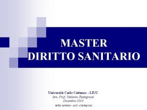 MASTER DIRITTO SANITARIO Universit Carlo Cattaneo LIUC Avv