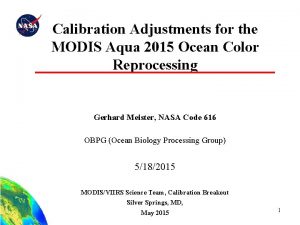 Calibration Adjustments for the MODIS Aqua 2015 Ocean