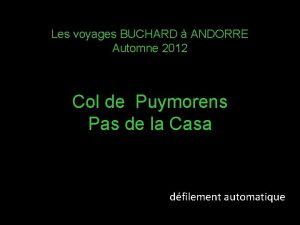 Les voyages BUCHARD ANDORRE Automne 2012 Col de