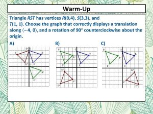 WarmUp 9 5 Symmetry I can identify line