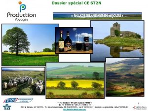 Dossier spcial CE ST 2 N BALADE IRLANDAISE