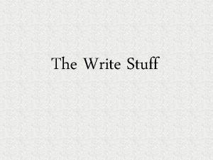 The Write Stuff Why Should I Care About