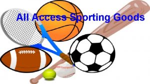 All Access Sporting Goods All Access Sporting Goods