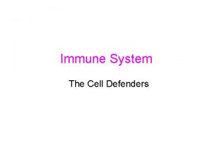 Immune System The Cell Defenders Maryland Science Content