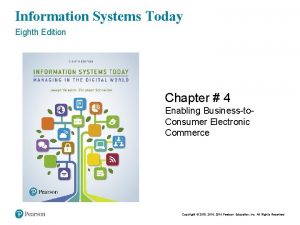 Information Systems Today Eighth Edition Chapter 4 Enabling