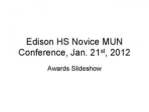 Edison HS Novice MUN st Conference Jan 21