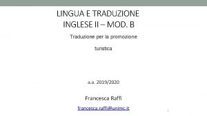 LINGUA E TRADUZIONE INGLESE II MOD B Traduzione