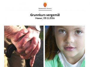 Grunnkurs vergeml Hamar 09 11 2016 Hanne Kristin