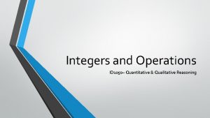 Integers and Operations ID 1050 Quantitative Qualitative Reasoning