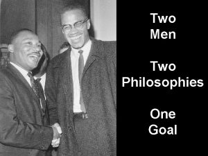 Two Men Two Philosophies One Goal Darkness cannot