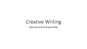 Creative Writing Daily Journal Writing Activities January 13