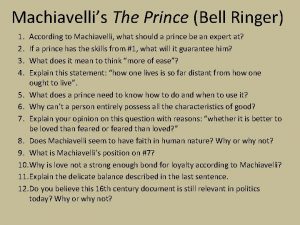 Machiavellis The Prince Bell Ringer 1 2 3