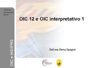 Ottobrenovembre 2010 OIC e IASIFRS OIC 12 e