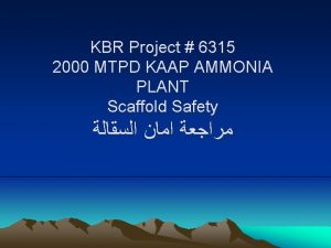 KBR Project 6315 2000 MTPD KAAP AMMONIA PLANT