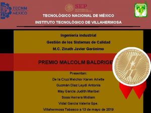 TECNOLGICO NACIONAL DE MXICO INSTITUTO TECNOLGICO DE VILLAHERMOSA