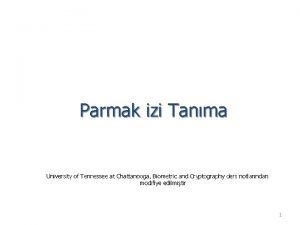 Parmak izi Tanma University of Tennessee at Chattanooga