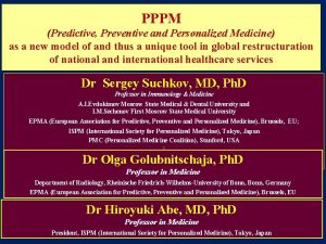 PPPM Predictive Preventive and Personalized Medicine as a