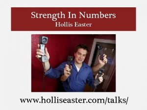 Strength In Numbers Hollis Easter www holliseaster comtalks