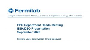 PPD Department Heads Meeting ESHDSO Presentation September 2020