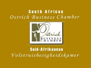 Structure SA Ostrich Industry SAOBC NOPSA Abattoirs SAVO