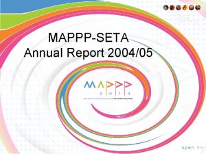 MAPPPSETA Annual Report 200405 SETA Ambit The MAPPPSETA