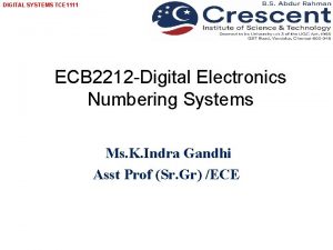 DIGITAL SYSTEMS TCE 1111 ECB 2212 Digital Electronics