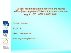 Vyuit multimedilnch nstroj pro rozvoj klovch kompetenc k