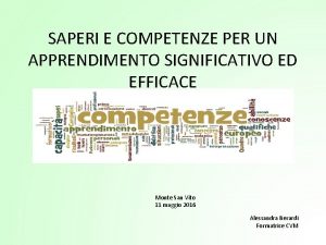 SAPERI E COMPETENZE PER UN APPRENDIMENTO SIGNIFICATIVO ED