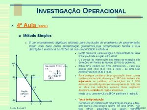 INVESTIGAO OPERACIONAL 4 Aula cont Mtodo Simplex um