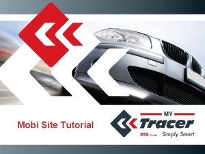 Mobi Site Tutorial Go To mobi mytraceradmin co