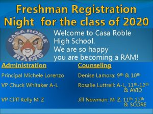 Freshman Registration Night for the class of 2020