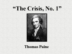 The Crisis No 1 Thomas Paine Thomas Paine