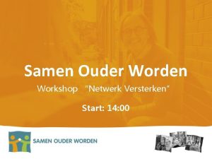 Samen Ouder Worden Workshop Netwerk Versterken Start 14