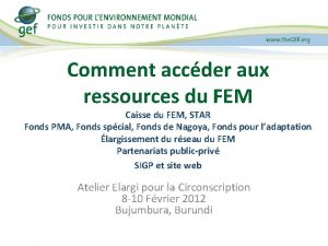 Comment accder aux ressources du FEM Caisse du