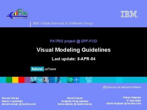 IBM Global Services Software Group PATRIS project SPFFOD